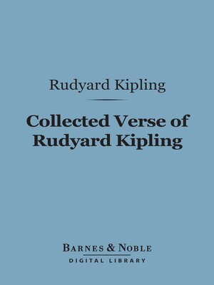 cover image of Collected Verse of Rudyard Kipling (Barnes & Noble Digital Library)